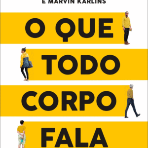 O Que Todo Corpo Fala